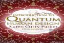 Introduction To Quantum Human Design (Color)