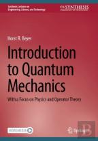 Introduction To Quantum Mechanics