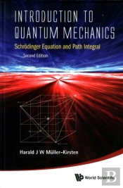 Introduction To Quantum Mechanics: Schrodinger Equation And Path Integral