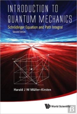 Bertrand.pt - Introduction To Quantum Mechanics: Schrodinger Equation And Path Integral