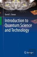 Introduction To Quantum Science And Technology