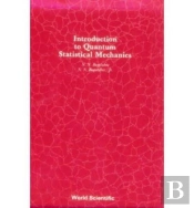 Introduction To Quantum Statistical Mechanics