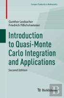 Introduction To Quasi-Monte Carlo Integration And Applications