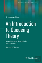 Introduction To Queueing Theory