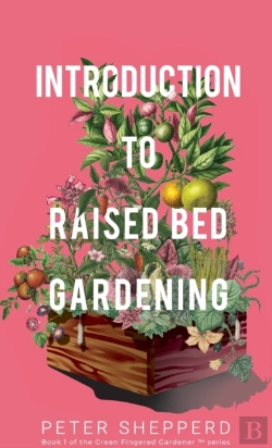 Bertrand.pt - Introduction To Raised Bed Gardening