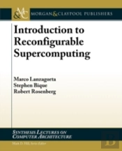 Introduction To Reconfigurable Supercomp