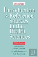 Introduction To Reference Sources In The Health Sciences