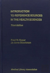 Introduction To Reference Sources In The Health Sciences