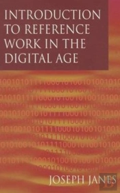 Introduction To Reference Work In The 21st Century