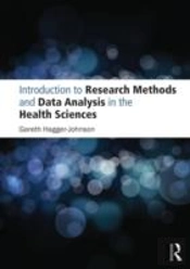 Introduction To Research Methods And Data Analysis In The Health Sciences