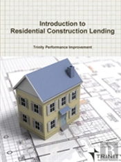 Introduction To Residential Construction Lending
