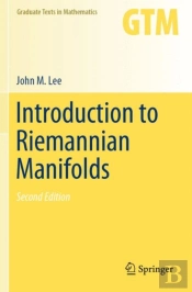 Introduction To Riemannian Manifolds