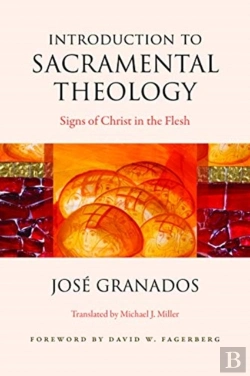 Bertrand.pt - Introduction To Sacramental Theology