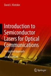 Introduction To Semiconductor Lasers For Optical Communications