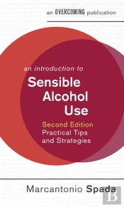 Introduction To Sensible Alcohol Use, 2nd Edition