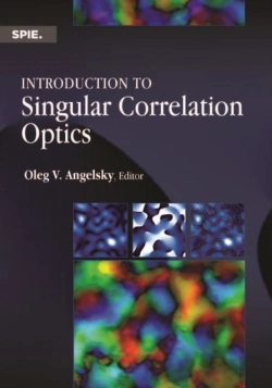 Bertrand.pt - Introduction To Singular Correlation Optics