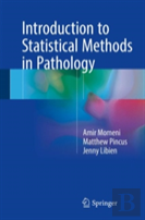 Introduction To Statistical Methods In Pathology