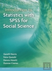 Introduction To Statistics With Spss For Social Science