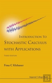Introduction To Stochastic Calculus With Applications (Third Edition)