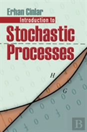 Introduction To Stochastic Processes