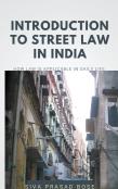 Introduction To Street Law In India