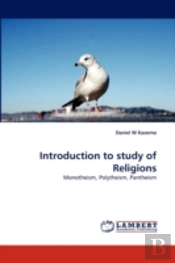 Introduction To Study Of Religions