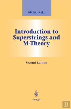 Bertrand.pt - Introduction To Superstrings And M-Theory