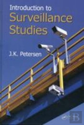 Introduction To Surveillance Studies