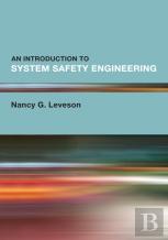 Introduction To System Safety Engineering, An