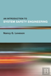 Introduction To System Safety Engineering, An