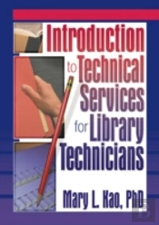 Introduction To Technical Services For Library Technicians