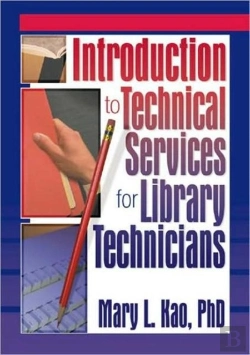 Bertrand.pt - Introduction To Technical Services For Library Technicians