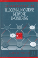 Introduction To Telecommunications Network Engineering