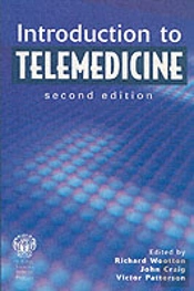 Introduction To Telemedicine, Second Edition
