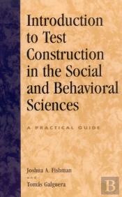 Introduction To Test Construction In The Social And Behavioral Sciences