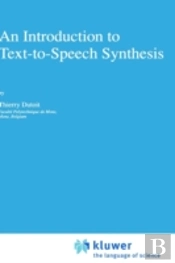 Introduction To Text-To-Speech Synthesis