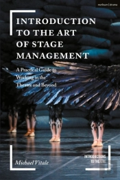 Introduction To The Art Of Stage Management