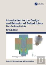 Introduction To The Design And Behavior Of Bolted Joints