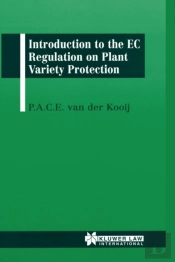 Introduction To The Ec Regulation On Plant Variety Protection