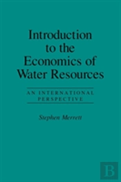 Introduction To The Economics Of Water Resources