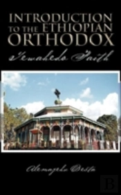 Introduction To The Ethiopian Orthodox