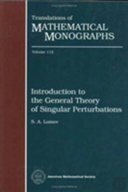 Bertrand.pt - Introduction To The General Theory Of Singular Perturbations