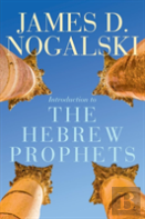 Introduction To The Hebrew Prophets