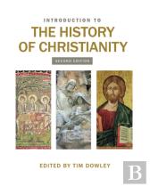 Introduction To The History Of Christianity