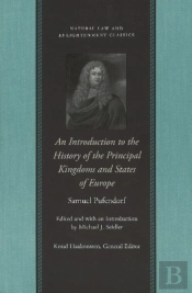 Introduction To The History Of The Principal Kingdoms & States Of Europe