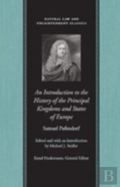 Introduction To The History Of The Principal Kingdoms & States Of Europe