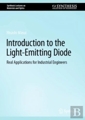 Introduction To The Light-Emitting Diode