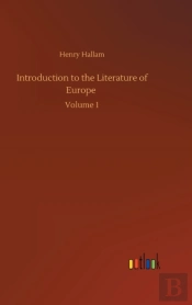 Introduction To The Literature Of Europe