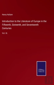 Introduction To The Literature Of Europe