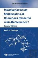 Introduction To The Mathematics Of Operations Research With Mathematicaâ®